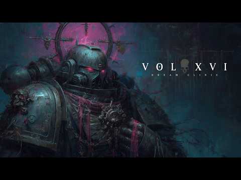 Music For Painting Warhammer 40K | Vol XVI thumbnail