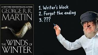 3 Grown Men Crash Out on Why George R.R. Martin is Late on The Winds of Winter