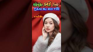 Tâm Sự Đời Tôi | Trường Vũ | Nhạc trữ tình Bolero #nguyenthanhduong #shortsvideo #bolero #shorts