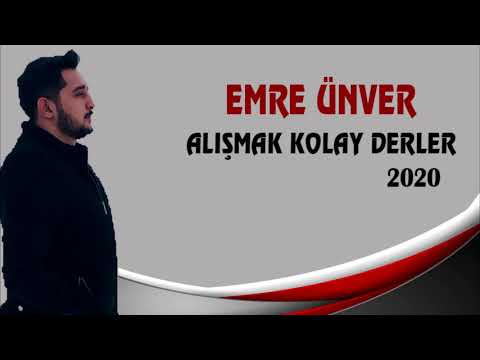 EMRE ÜNVER - ALIŞMAK KOLAY DERLER