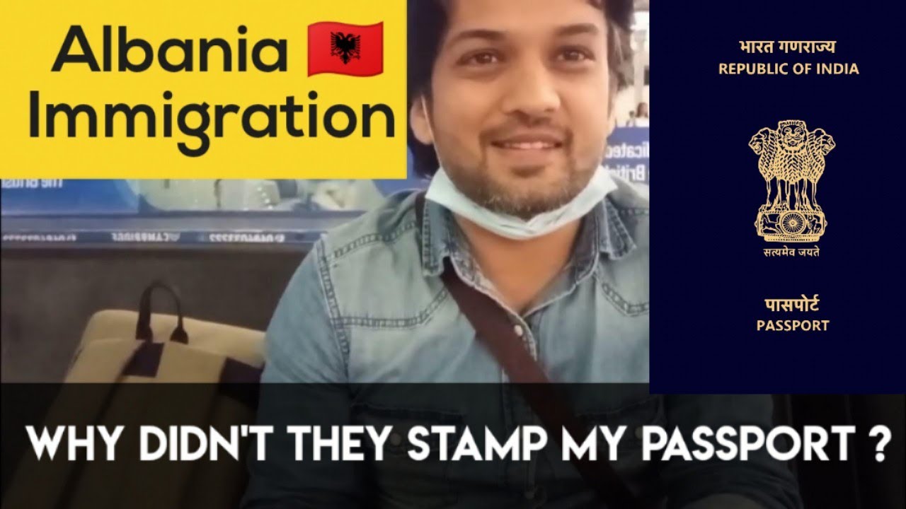 Albania Immigration for Indians New Immigration Rules Tirana