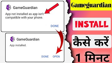 Gameguardian App not installed as app isn