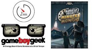 Manhattan Project 2: Minutes to Midnight (Allegro 2-min) Review with the Game Boy Geek