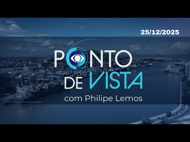 Programa Ponto de Vista (COMPLETO) - 25/12/2025