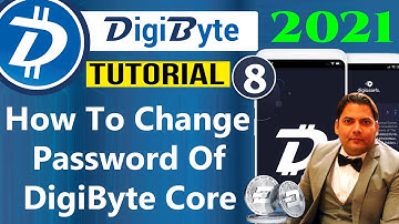 How To Change Password of Digibyte Core Wallet | Unlocking Digibyte Wallet