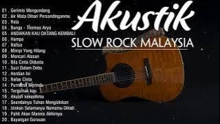 Akustik Slow Rock Malaysia 90an Terbaik - Lagu Slow Rock Melayu - Lagu Terbaik 90an - Akustik Cover