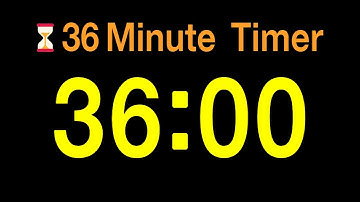 ⏱ 36 Minute Timer / 🔊 Alarm / 👍 Simple Timer