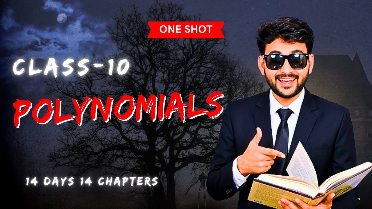 Polynomials Class 10 One Shot | Complete Chapter in 1 Video | Boards 2026