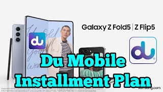 Du Mobile Installment plan | How to apply mobile from du Telecom