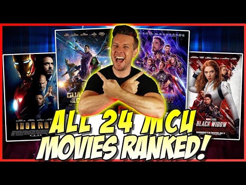 All 24 MCU Films Ranked! (w/ Black Widow)