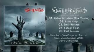 QUEEN OF DARKNESS full Album Dalam Kerinduan (Official Gothic Metal)