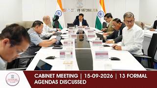 CABINET MEETING | 15-09-2026 | 13 FORMAL AGENDAS DISCUSSED
