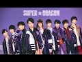 SUPER★DRAGON - 夢で逢えたら