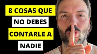 Una persona inteligente no revela estas 8 cosas | 8 cosas para mantener en privado