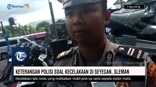 Keterangan Polisi Soal Kecelakaan di Seyegan, Sleman