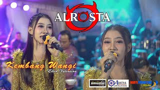 KEMBANG WANGI - ELLEN VALENTINA | ALROSTA DONGKREK SRAGEN | WAHYU PRODUCTION.