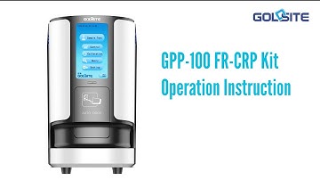 Goldsite Automatic Specific Protein Analyzer GPP 100 FR CRP kit Operation Instruction