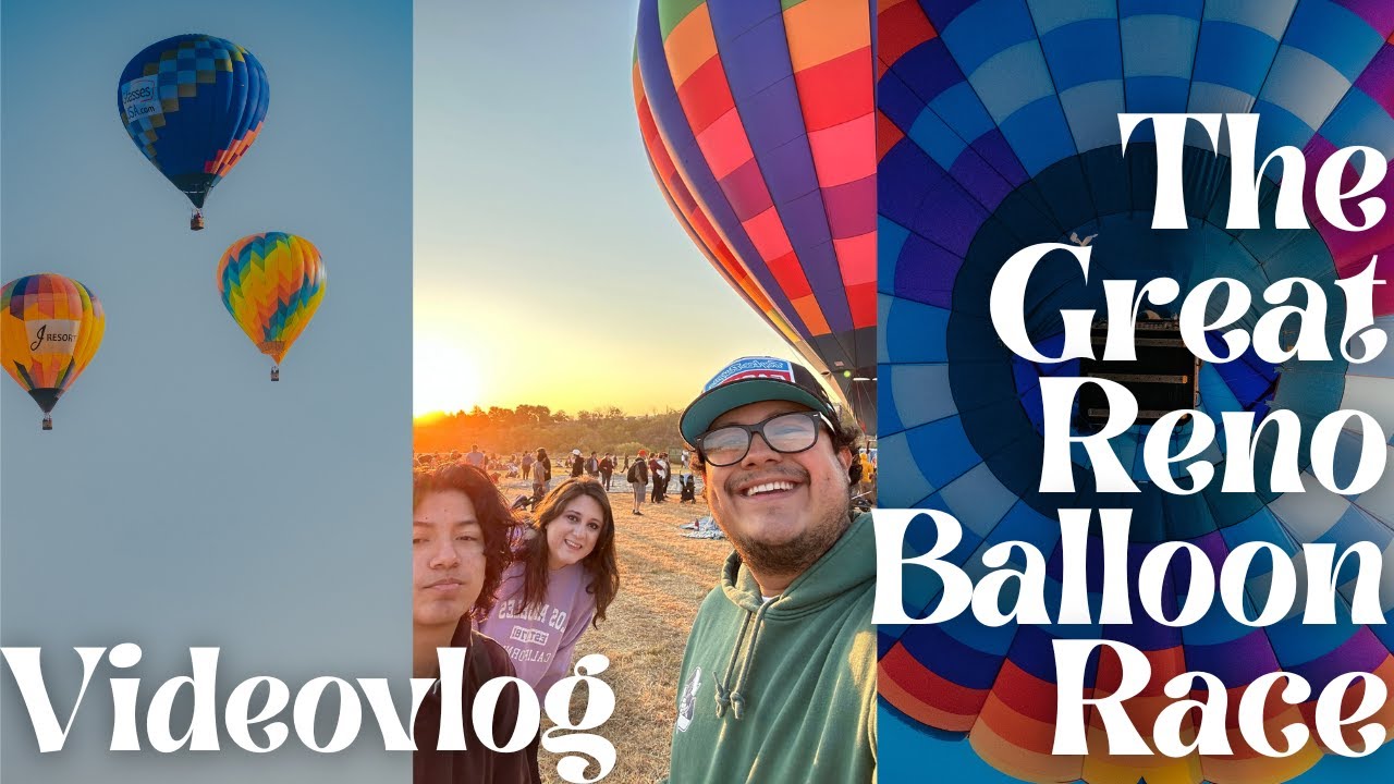 Fuimos a The Great Reno Balloon Race