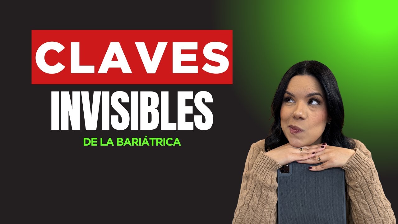 018 | Éxito Bariátrico: las claves invisibles del apoyo y la mentalidad (avaladas por la ciencia)