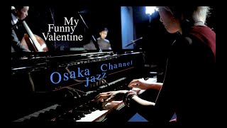 My Funny Valentine - Osaka Jazz Channel
