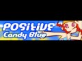 POSITIVE 「Candy Blue ＬＯＮＧ」