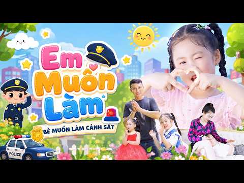 EM MUỐN LÀM CẢNH SÁT 🍓 BÉ KHÁNH VY 🍓Ca Nhạc Thiếu Nhi Vui Nhộn Remix Cho Bé - MV 4K