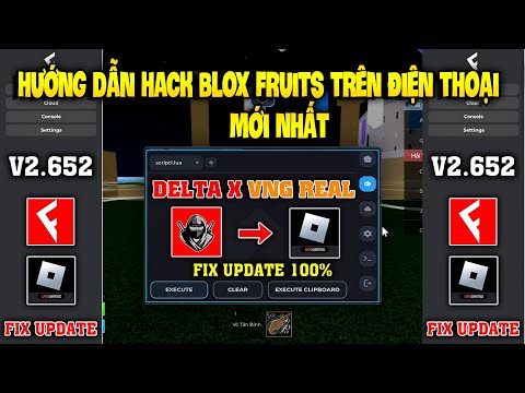 Cách Hack BLOX FRUITS 22 DRAGON Roblox VNG Bằng Delta X VNG Cho Điện Thoại – Top 1 Menu Hack Vip: Chỉ cần 15 từ để trở thành siêu nhân trong thế giới game Roblox VNG!