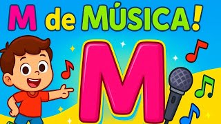 🎵 Vamos aprender a letra M cantando e dançando!