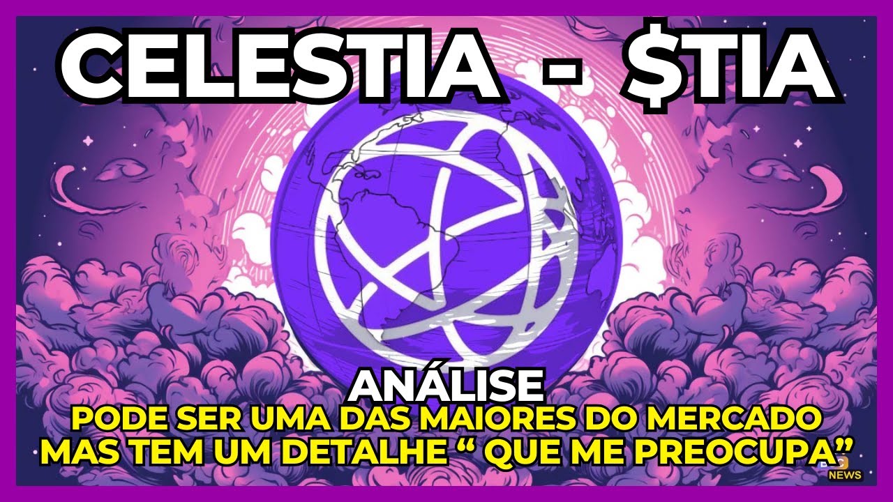 CELESTIA (TIA) - VALE A PENA? - ANÁLISE DE CRIPTOMOEDAS