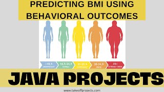 Predicting BMI using Behavioral Outcomes | Java Web Application Projects | Java Projects