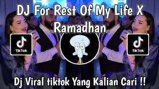 Download Lagu DJ FOR REST OF MY LIFE X RAMDHAN FULL SONG VIRAL TIKTOK 2026!! MP3