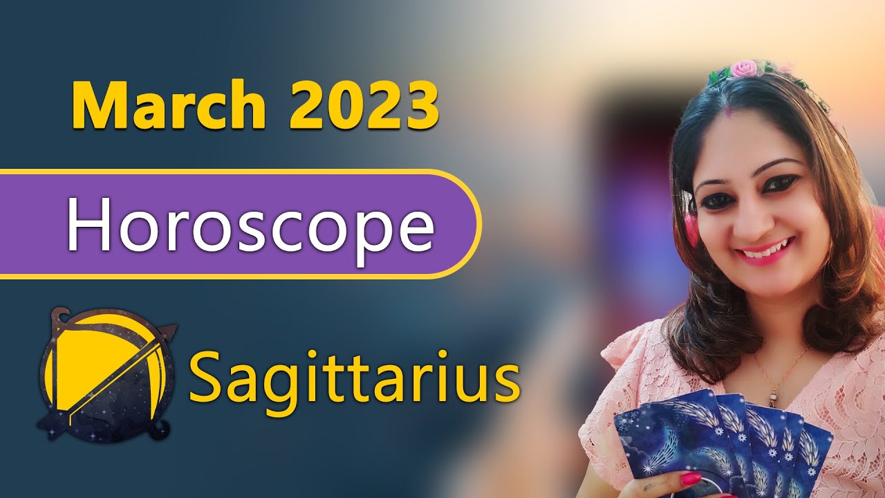 Sagittarius ♐ Monthly Horoscope March 2023 Dhanu Masik Rashifal by 