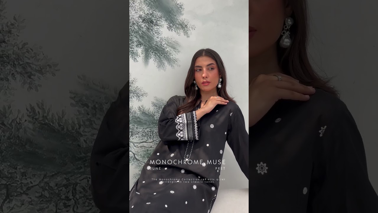 𝑴𝙤𝒏𝙤𝒄𝙝𝒓𝙤𝒎𝙚 𝙈𝒖𝙨𝒆 Pret & Unstitched Collection.