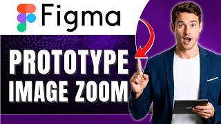 How to Prototype an Image Zoom-on-Hover Effect in Figma | No Code Needed | Easily 2026