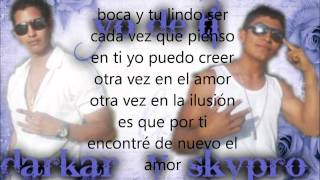 Darkar & Skypro Yo De Ti Letra Original