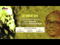 Eki Sundor Sova | Debabrata Biswas | Bengali Songs | Rabindra Sangeet | Atlantis Music Mp3 Song