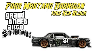 FORD MUSTANG - Hoonigan 1965 Ken Block Set Monster| GTA SA MODS