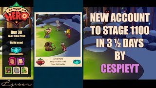 Almost a Hero - New account reaching 1100 in 3 ½ days | Cespieyt's Ultimate Speedrun screenshot 3