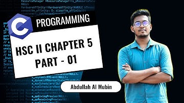 HSC ICT Chapter 5 | Part 01 | Instructor: Abdullah Al Mubin