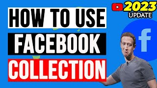 How to Use Facebook Collection | Create Fb Collection | Do It Yourself. screenshot 2