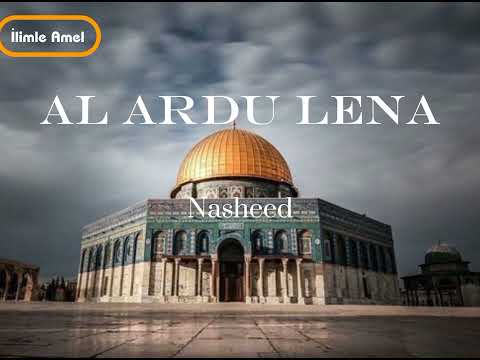 Al ARDU LENA|AKSA|NASHEED|(müziksiz)