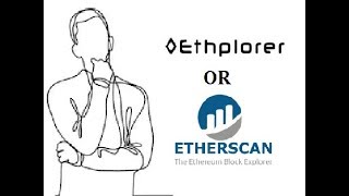 Ethplorer.io comparing to Etherscan.io In giving More Information about Token in your wallet