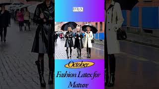 Latex Coats For Mature Models. October Fashion Style.