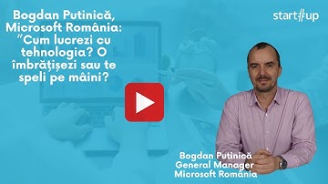 Bogdan Putinică, Microsoft: ”Cum lucrezi cu tehnologia? O îmbrățișezi sau te speli pe mâini?”