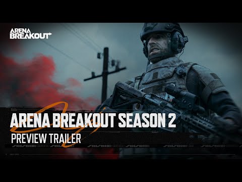 Arena Breakout Season 2 Update: Date, Map, Weapons and More
