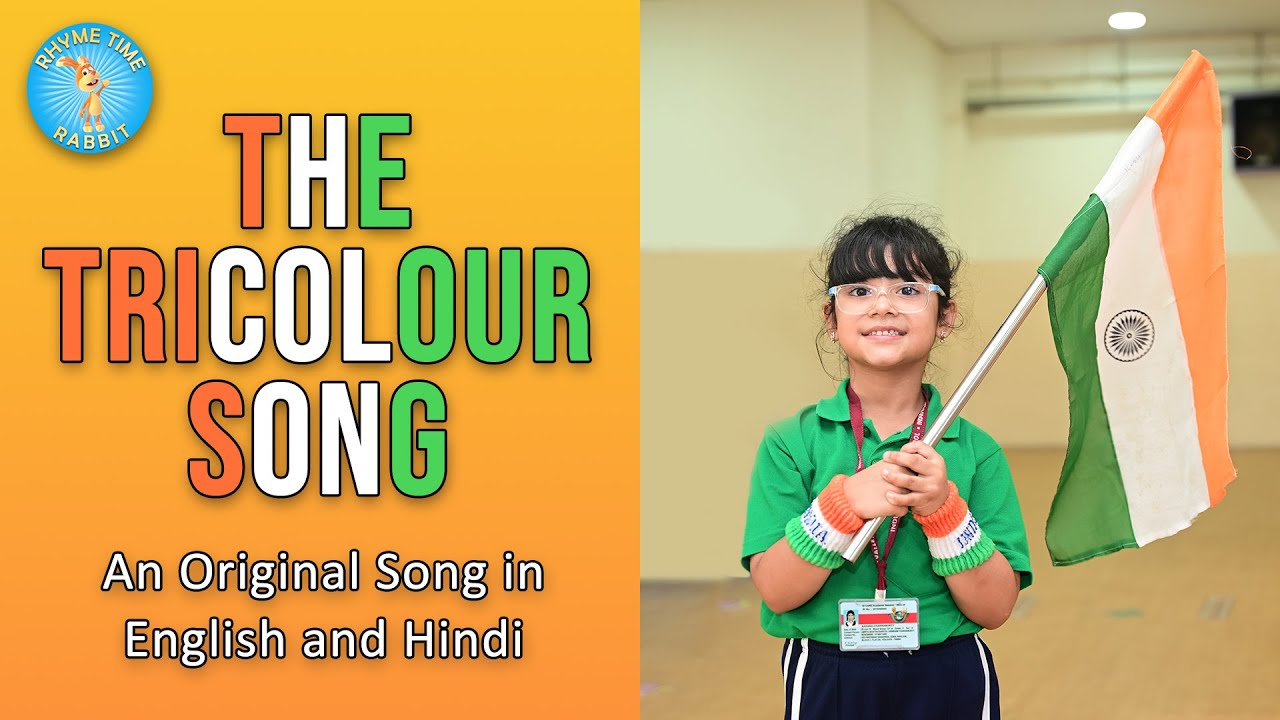 The TRICOLOUR song  Tiranga Song  Rhymetime Rabbit  Patriotic song for children