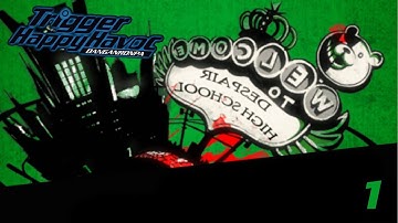 Welcome to Despair | Danganronpa: Trigger Happy Havoc | Part 1