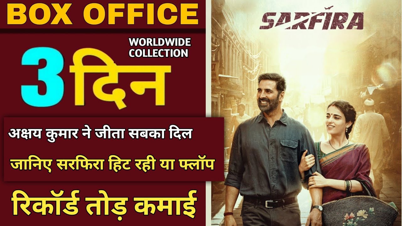 Sarfira Movie Box Office Collection Worldwide🔥,Sarfira Movie Akshay Kumar,Sarfira Movie Hit Or Flop