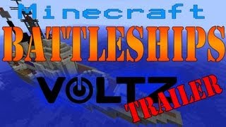 Minecraft VOLTZ - Battleships Trailer