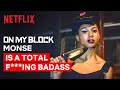 Monse is a Total F***ing Badass | On My Block | Netflix